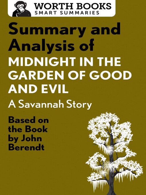 Title details for Summary and Analysis of Midnight in the Garden of Good and Evil by Worth Books - Available